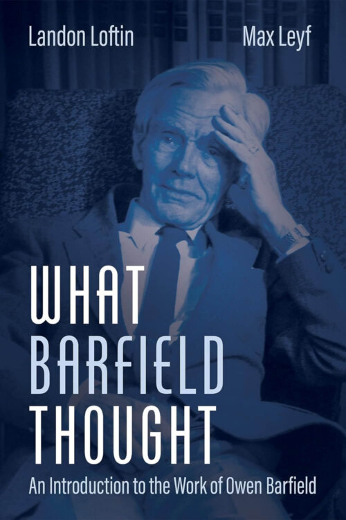 An Introduction to the Thought of Owen Barfield Philosophy News