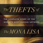 Stealing the Mona Lisa